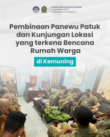 Pembinaan dan Koordinasi Gerak Cepat Penanganan Kebencanaan di Dusun Kemuning